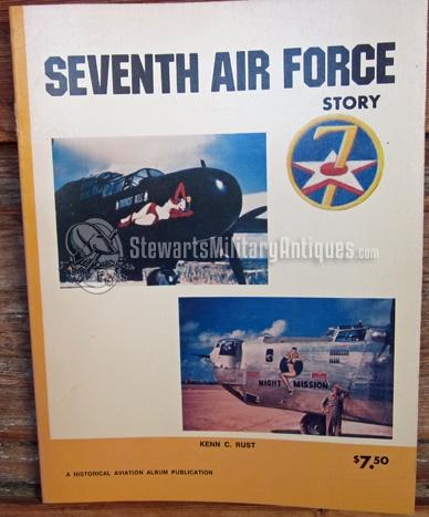 US Book, Seventh Air Force Story in WWII, 1978