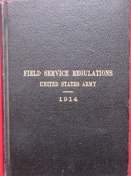 US WWI Era, Field Service Regulations, USA 1914, Jeff Barracks Mo.GR