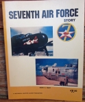 Photo: Books & Manuals US Book, Seventh Air Force Story in WWII, 1978
